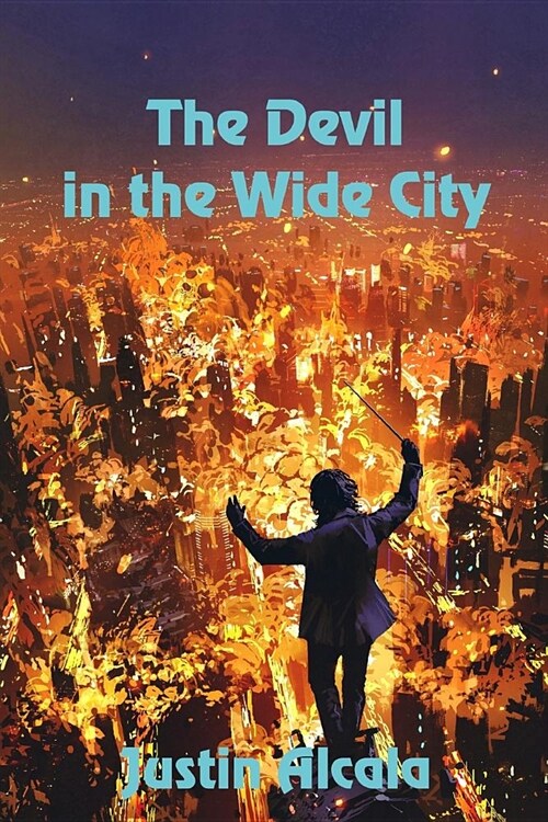 The Devil in the Wide City (Paperback)