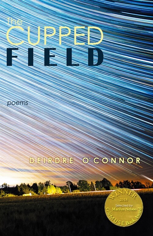 The Cupped Field (Able Muse Book Award for Poetry) (Paperback)