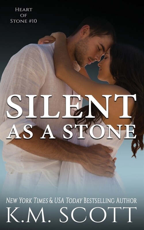 Silent As A Stone: Heart of Stone #10 (Paperback)