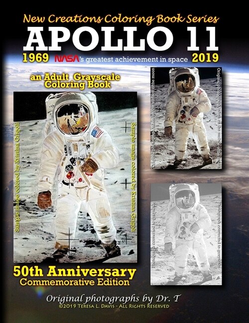 New Creations Coloring Book Series: Apollo 11 (Paperback)