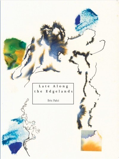 Late Along the Edgelands (Paperback)