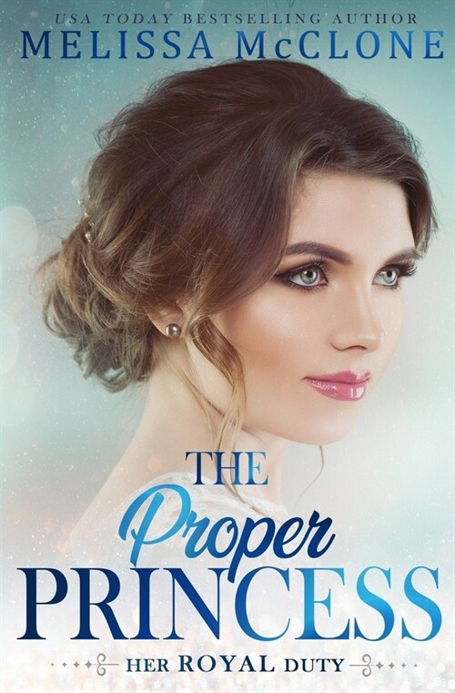 The Proper Princess (Paperback)