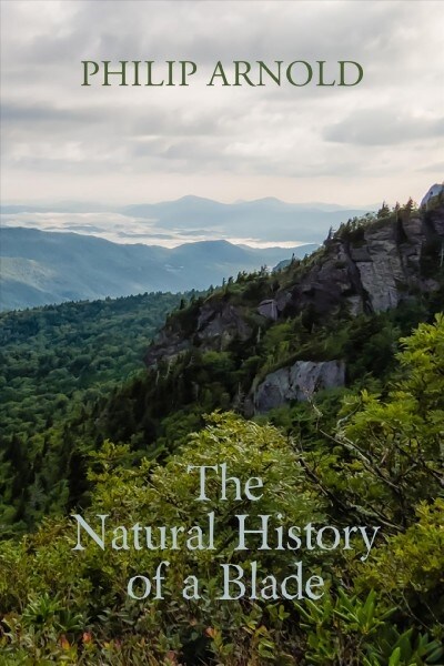 The Natural History of a Blade (Paperback)