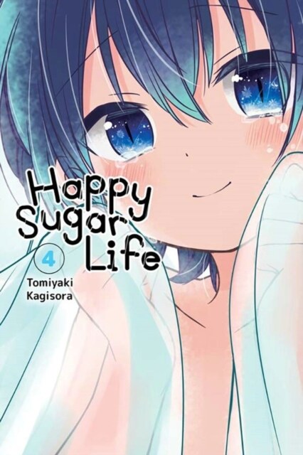 Happy Sugar Life, Vol. 4 (Paperback)