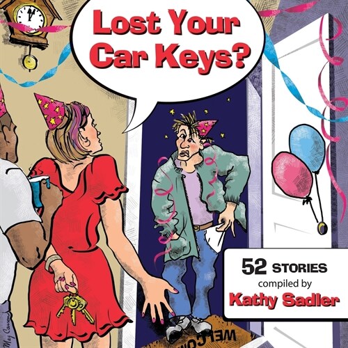 Lost Your Car Keys? (Paperback)