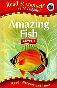 Read it Yourself Level 1 : Amazing Fish (Hardcover)