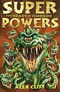 [중고] Superpowers: The Heads of Horror (Paperback)