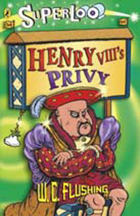 Superloo: Henry VIII's Privy (Paperback)