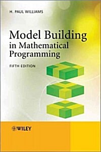 Model Building in Mathematical Programming (Paperback, 5, Revised)
