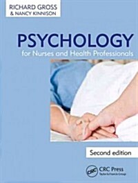 Psychology for Nurses and Health Professionals (Paperback, 2 ed)