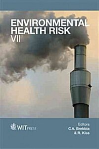 Environmental Health Risk VII (Hardcover, New)