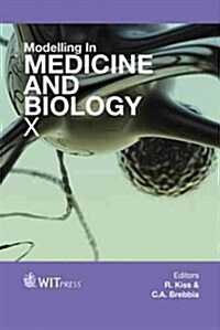 Modelling in Medicine and Biology X (Hardcover, New)