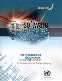 Information economy report 2012 : the software industry and developing countries