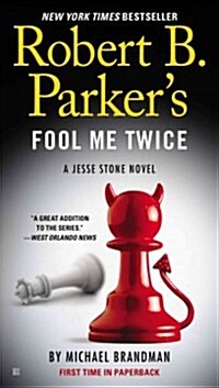 Robert B. Parkers Fool Me Twice (Mass Market Paperback, Reissue)