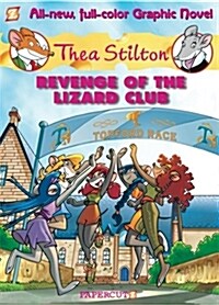 [중고] Thea Stilton Graphic Novels #2: Revenge of the Lizard Club (Hardcover)