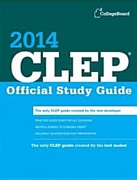 CLEP Official Study Guide 2014 (Paperback)