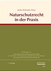 Naturschutzrecht in Der Praxis (Hardcover)