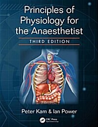 Principles of Physiology for the Anaesthetist (Paperback, 3 New edition)