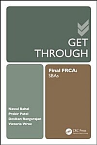 Get Through Final FRCA : Single Best Answers (Paperback)