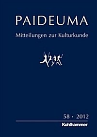 Paideuma 58/2012: Mitteilungen Zur Kulturkunde (Paperback)