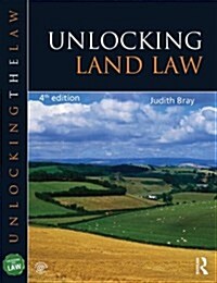 Unlocking Land Law (Paperback, 4 Rev ed)
