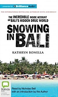 Snowing in Bali (Audio CD)
