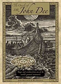 The Oracle of Dr John Dee : Magic and Wisdom from One of the Worlds Greatest Visionaries (Cards)