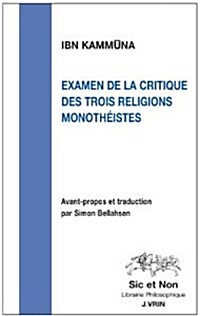 Examen de La Critique Des Trois Religions Monotheistes (Paperback)
