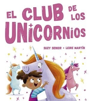 El Club de Los Unicornios (Hardcover)