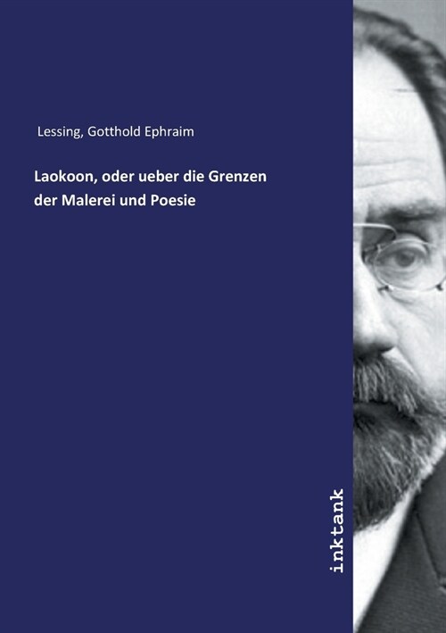 Laokoon, oder ueber die Grenzen der Malerei und Poesie (Paperback)