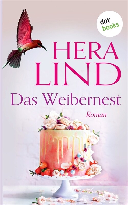 Das Weibernest: Roman (Paperback)