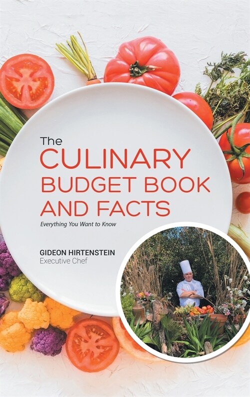 The Culinary Budget Book and Facts: Everything You Want to Know (Hardcover)