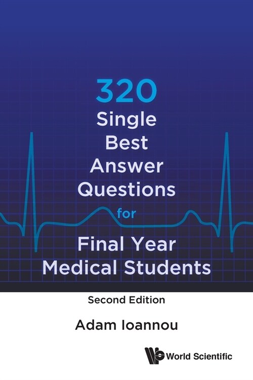 320 Single Best Answer Questions for Final Year Medical Students (Second Edition) (Paperback)