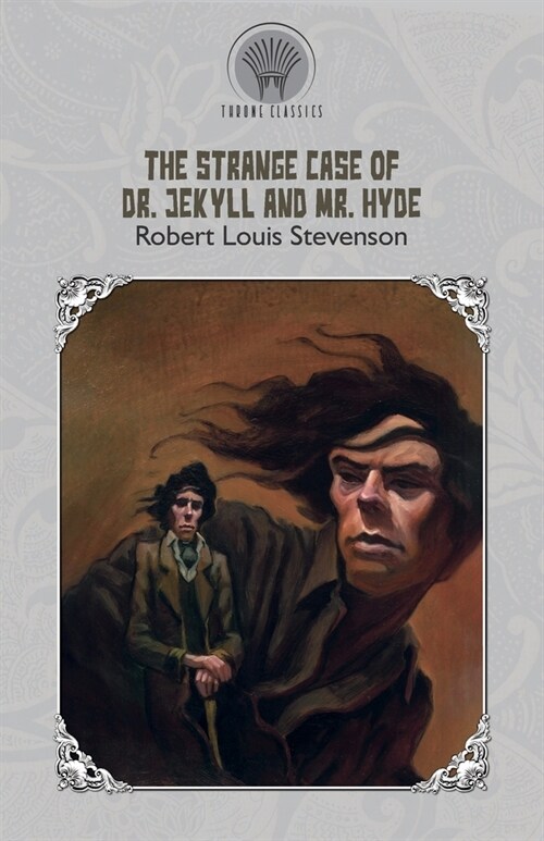 The Strange Case of Dr. Jekyll and Mr. Hyde (Paperback)