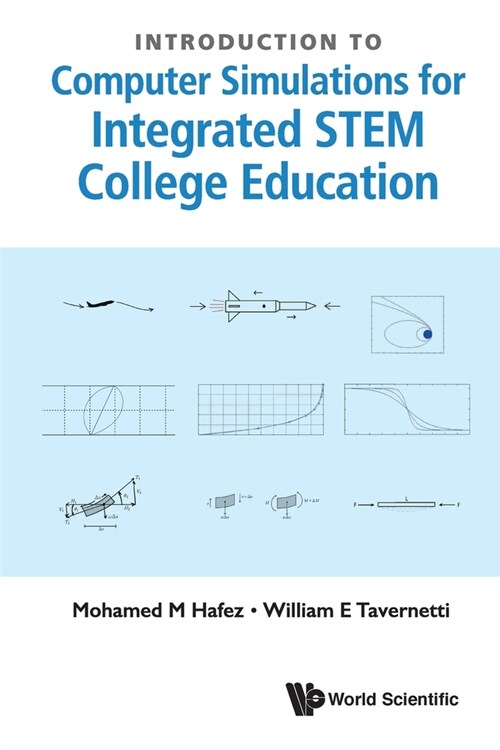 Introduction to Computer Simulations for Integrated Stem College Education (Paperback)