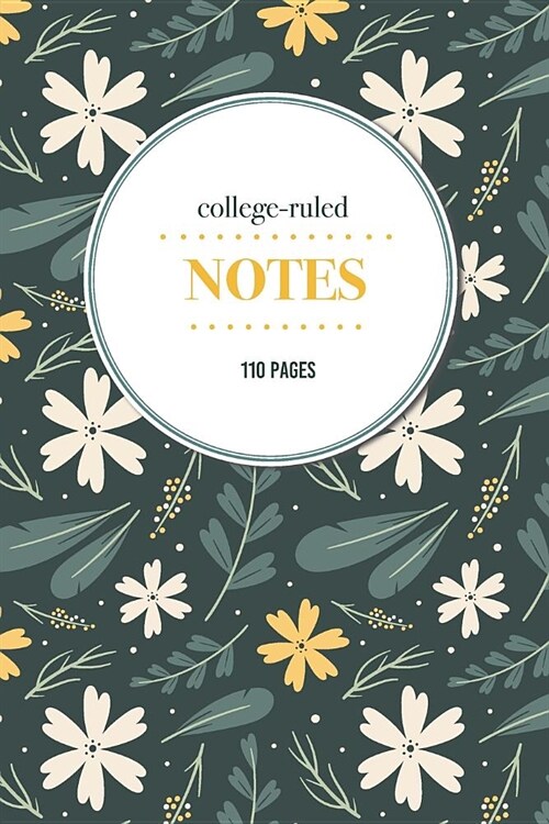 College-Ruled Notes: 110 Pages - Floral Vintage Paisley Patterns - Notebook for Professionals - Classy Art Deco and Vintage Pattern Journal (Paperback)