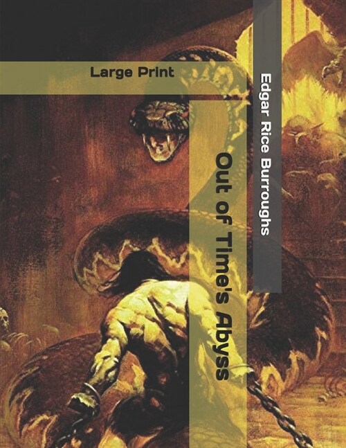 Out of Times Abyss: Large Print (Paperback)