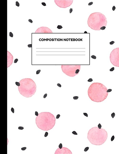 Composition Notebook: Wide Ruled Paper Notebook Journal - Blank Lined Workbook for Teens Kids Students Girls for Home School College for Wri (Paperback)