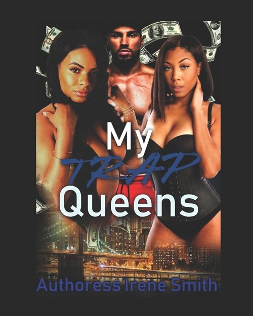 My trap queens (Paperback)