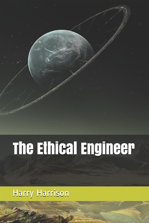 The Ethical Engineer (Paperback)