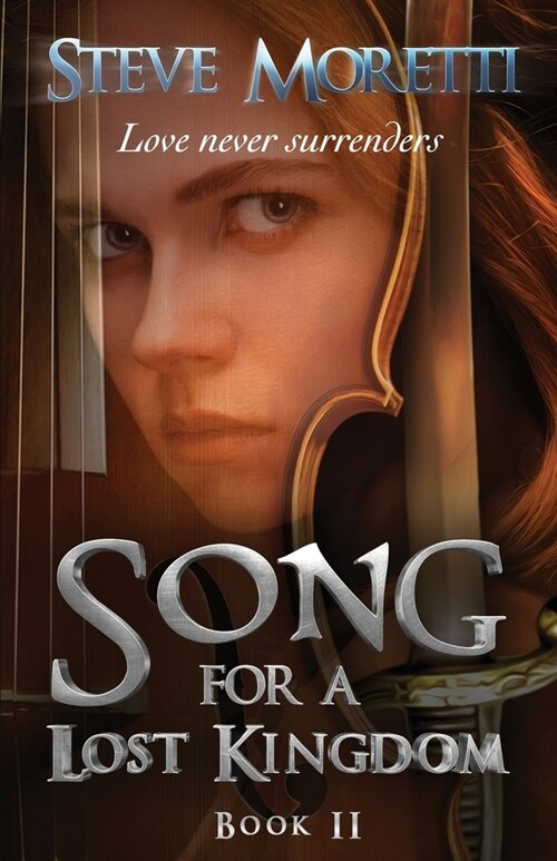 Song for a Lost Kingdom, Book II (Paperback)