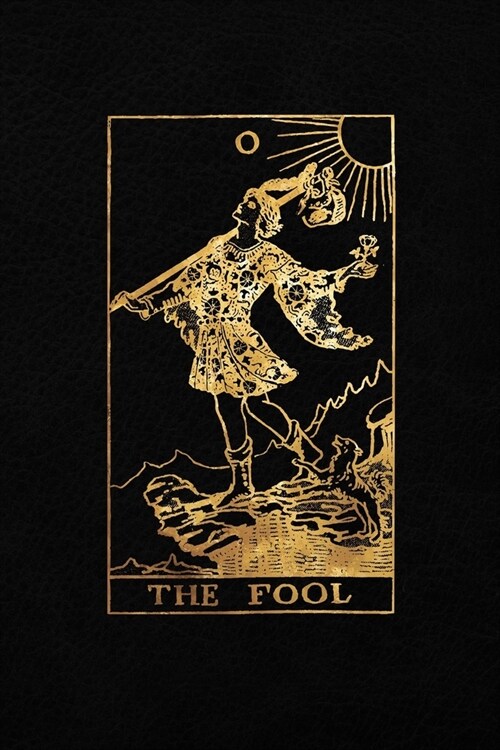 The Fool: Bullet Journal - 6 x 9 A5 Notebook - Black and Gold Design - Dot Grid Notebook (Paperback)