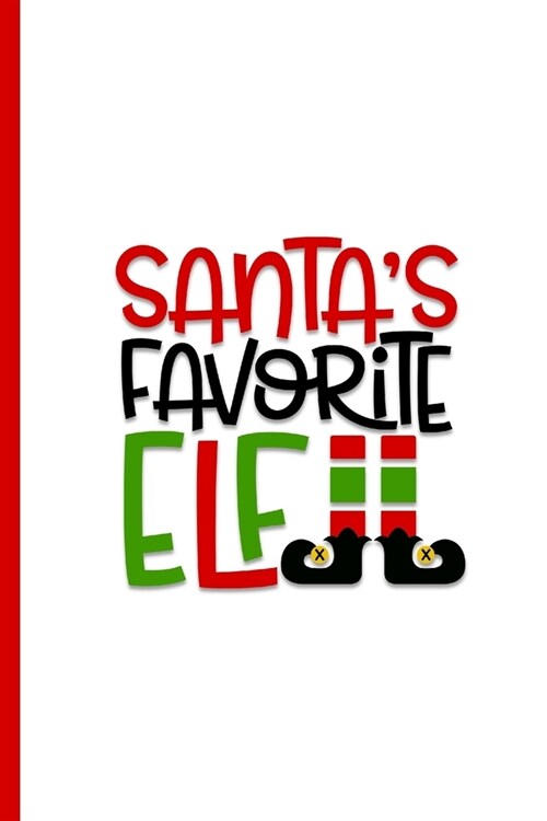 Santas Favorite Elf: The Secret to Moms Organized Holiday Shopping (Paperback)