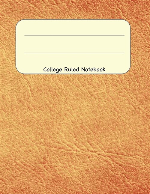 College Ruled Notebook: 8.5 x 11 Journal 100 Pages (Paperback)