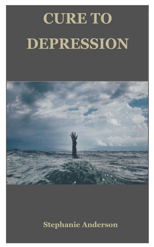 Cure to Depression (Paperback)
