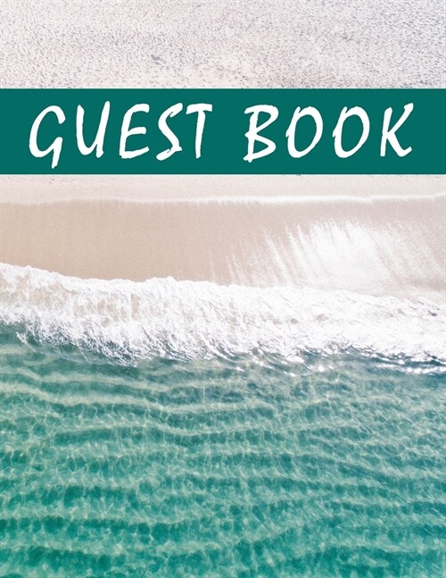 Guest Book: Ocean Edition for Guest House, AirBnB, Beach House, Hotel or Lodge Message Book (Paperback)