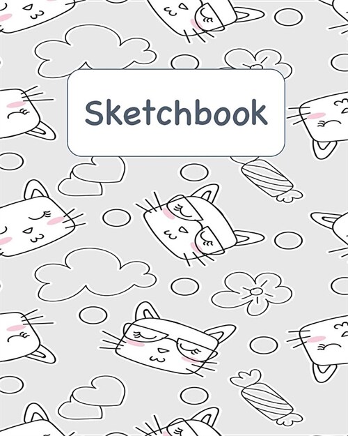 Sketchbook: Sleepy Cats Sketchbook for Adults and Kids of All Ages (Paperback)