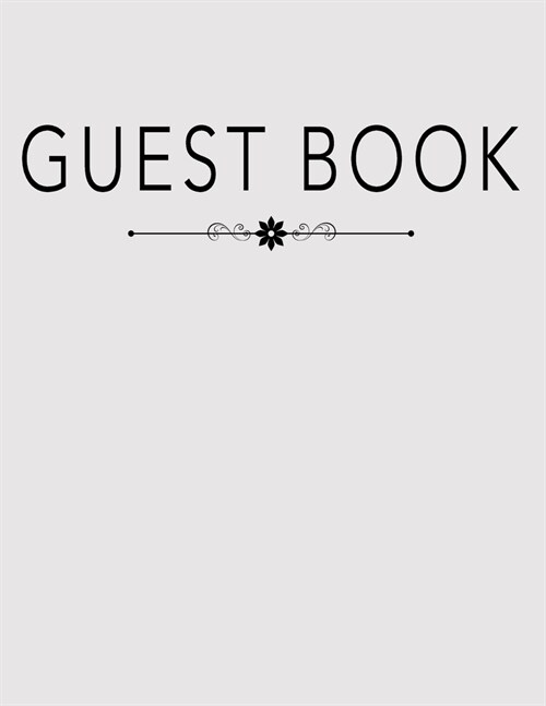 Guest Book: Elegant, Multi-purpose Message Book for AirBnb, Bed and Breafast, Guest House or Lodge Message Book (Paperback)