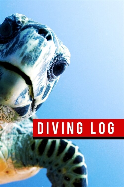 Diving Log: Diving journal notebook log book for dives & travel of divers in training or a seasoned diver to record ocean dives/sw (Paperback)