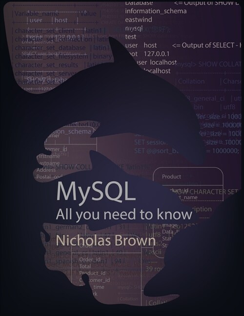 MySQL: All you need to know (Paperback)